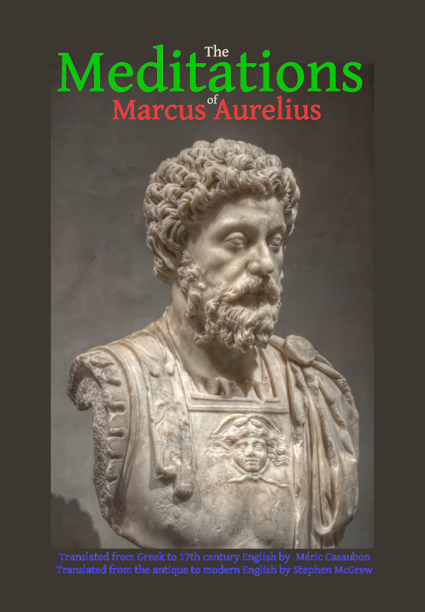 The Meditations of Marcus Aurelius